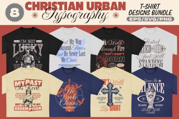 Christian Urban Typography Bundle: T-Shirt Designs