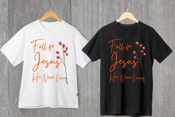 Fall for Jesus He Never Leaves T-Shirt Designs