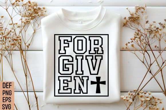 Forgiven SVG: Christian Quotes SVG for T-Shirt Designs