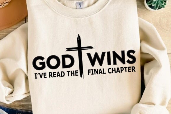 God Wins SVG: Christian T-Shirt Designs