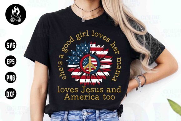 Good Girl Jesus USA SVG: Patriotic T-Shirt Designs