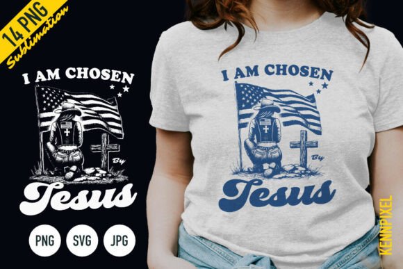I Am Chosen by Jesus Shirt SVG PNG