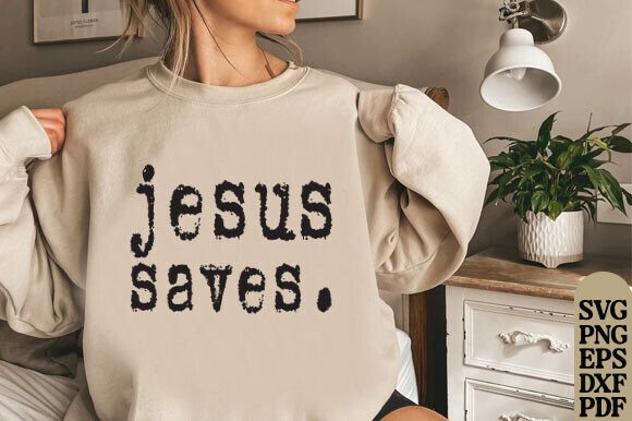 Jesus Saves Design Digital Download