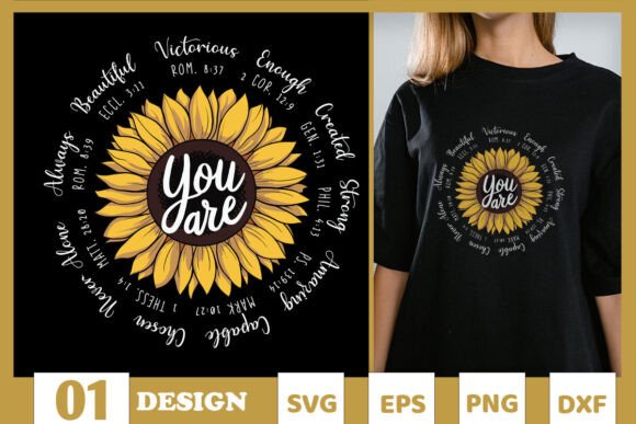 You Are Sunflower Christian Sunshine SVG — T-Shirt Designs